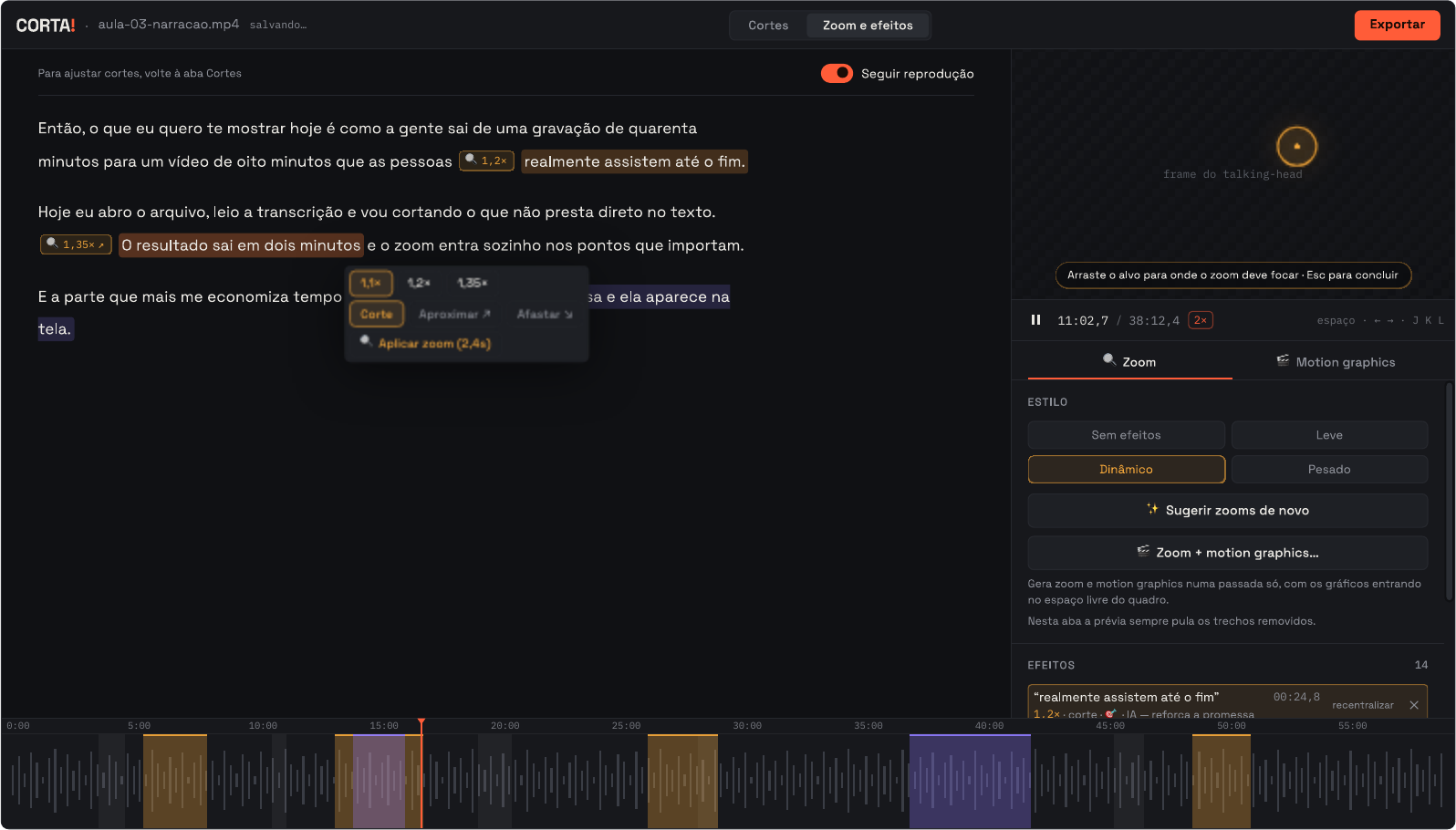 Editor do Zotu sugerindo zooms e efeitos na transcrição